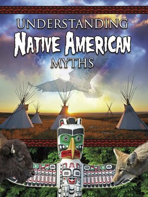 cover image of Understanding Native American Myths